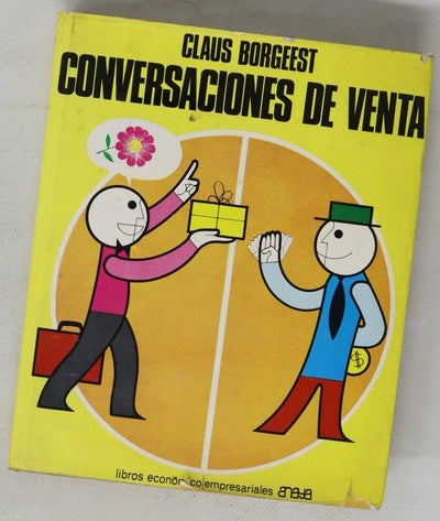 Conversaciones de venta Ejemplos prácticos sobre sus técnicas mas modernas