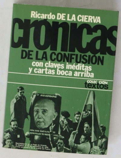 Crónicas de la confusión lo que va de noviembre a noviembre