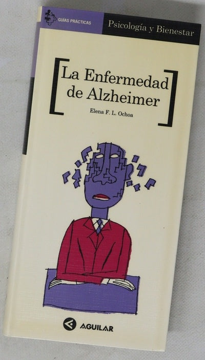 La enfermedad de Alzheimer