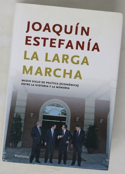 La larga marcha medio siglo de política (económica) entre la historia y la memoria