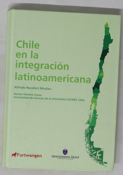 Chile en la integración latinoamericana
