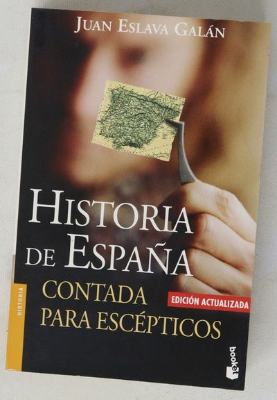 Historia de España contada para escépticos