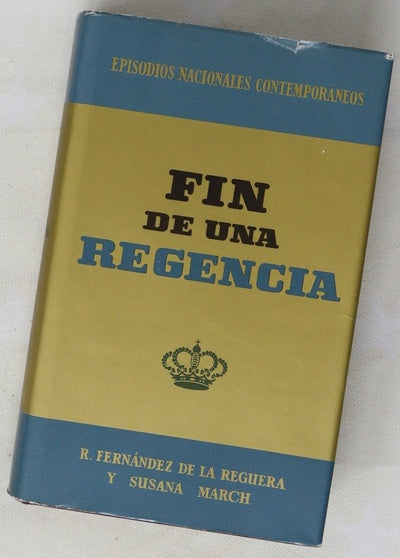 Fin de una regencia