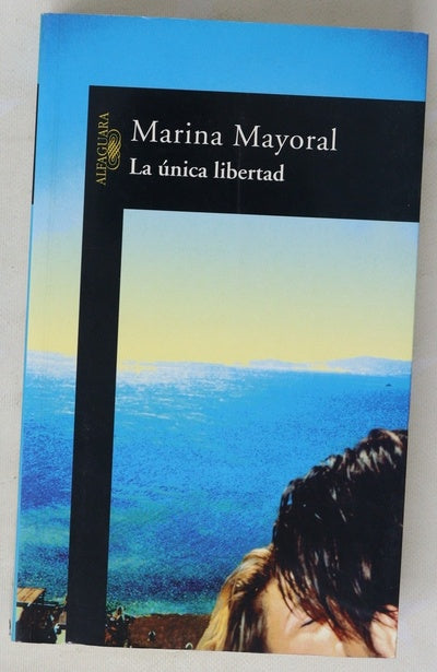 La única libertad