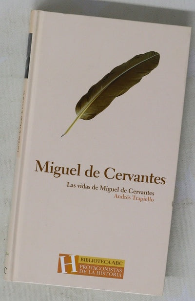 Las vidas de Miguel de Cervantes