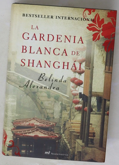 La gardenia blanca de Shanghái