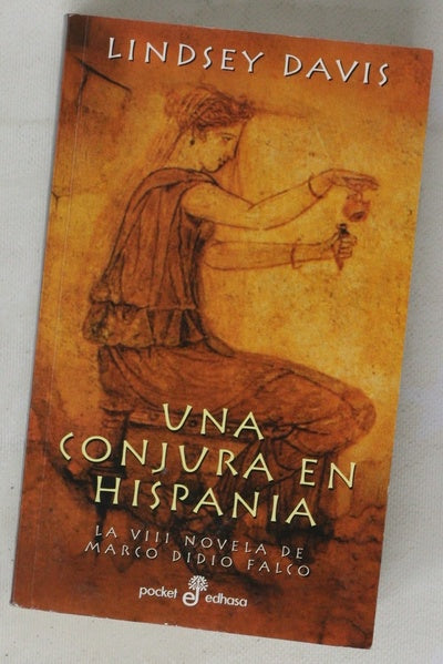 Una conjura en Hispania la VIII novela de Marco Didio Falco