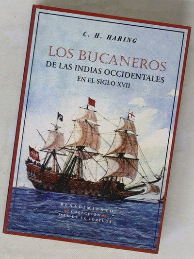 Los bucaneros de las Indias Occidentales en el siglo XVII