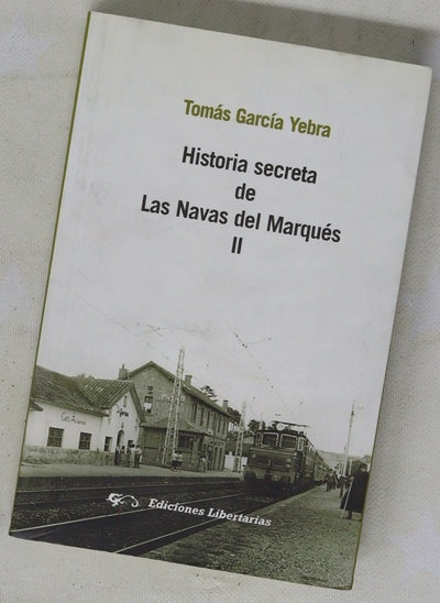 Historia secreta de Las Navas del Marqués