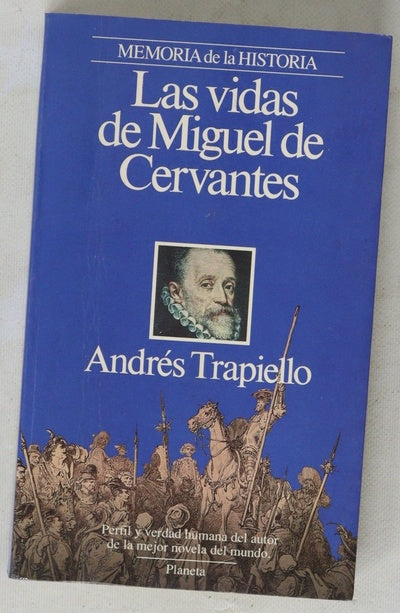 Las vidas de Miguel de Cervantes