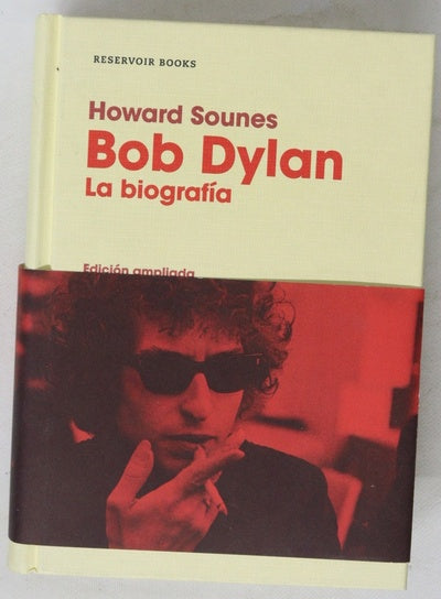 Bob Dylan : la biografía