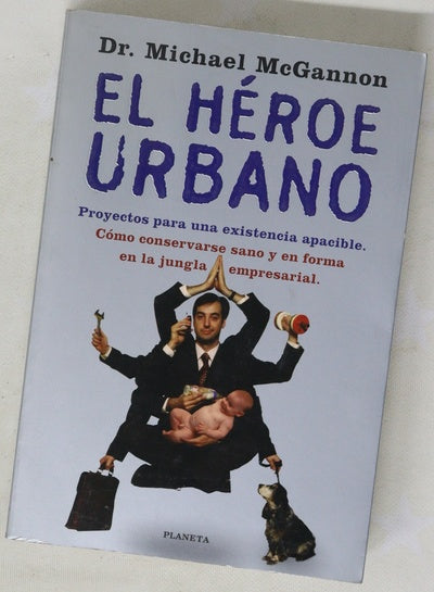El héroe urbano