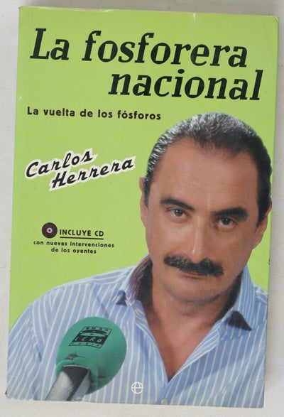 La fosforera nacional la vuelta de los fósforos