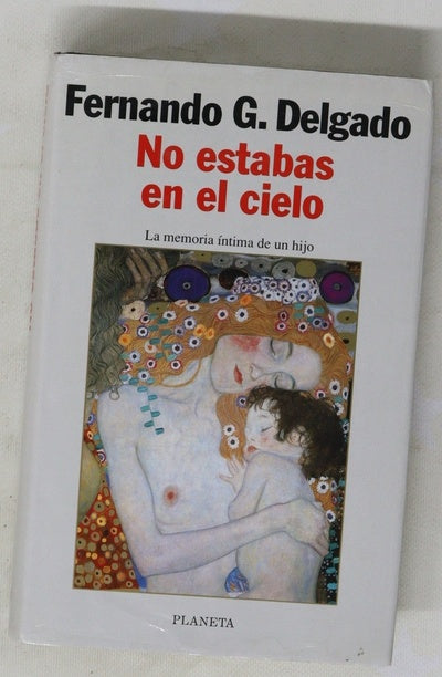 No estabas en el cielo