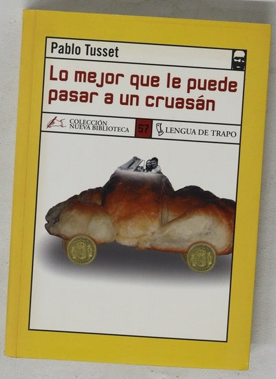 Lo mejor que le puede pasar a un cruasán