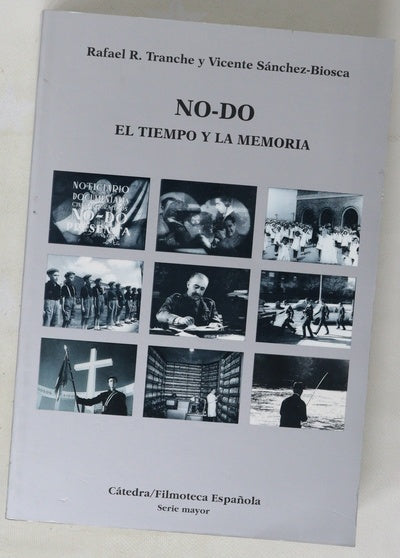 NO-DO el tiempo y la memoria