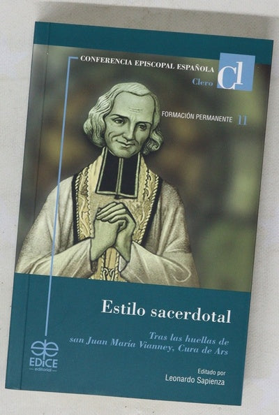Estilo sacerdotal tras las huellas de San Juan María Vianney, cura de Ars