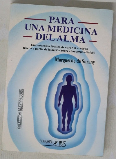 Para una medicina del alma