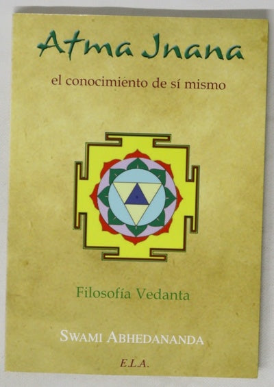 Atma Jnana el conocimiento de sí mismo