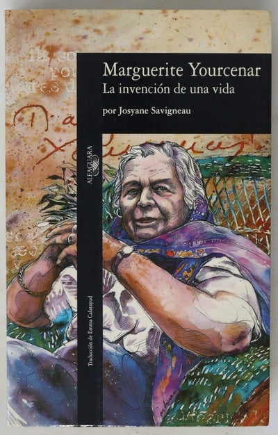 Marguerite Yourcenar, la invención de una vida