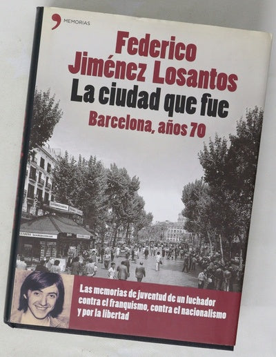 La ciudad que fue Barcelona, años 70