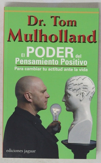 El poder del pensamiento positivo