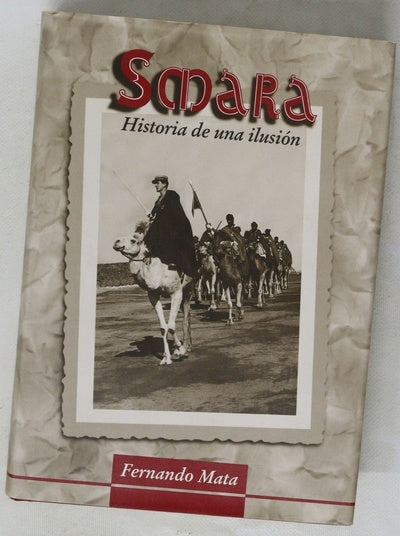 Smara historia de una ilusión