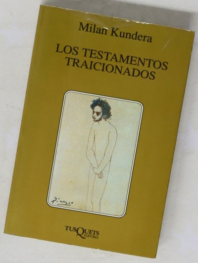 Los testamentos traicionados