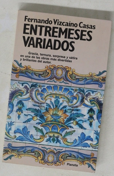 Entremeses variados las historias de "El orgullo de la huerta"