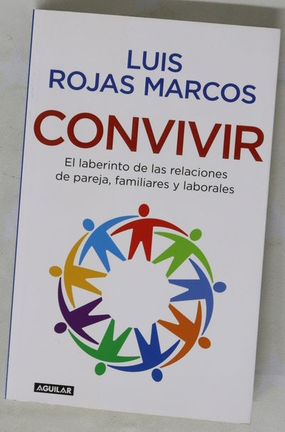 Convivir el laberinto de las relaciones de pareja, familiares y laborales