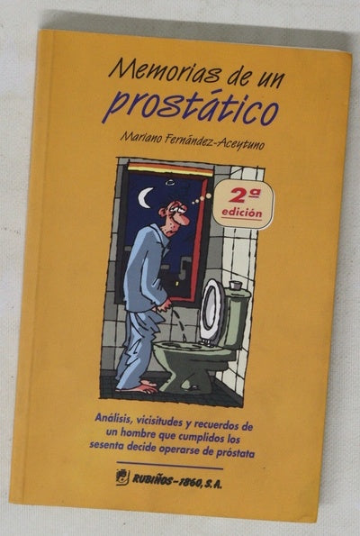 Memorias de un prostático