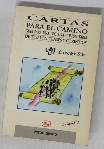 Cartas para el camino guía para una lectura comunitaria de Tesalonicenses y Corintios