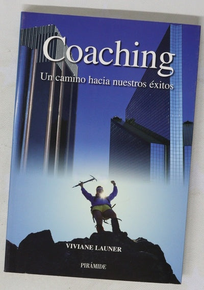 Coaching un camino hacia nuestros éxitos