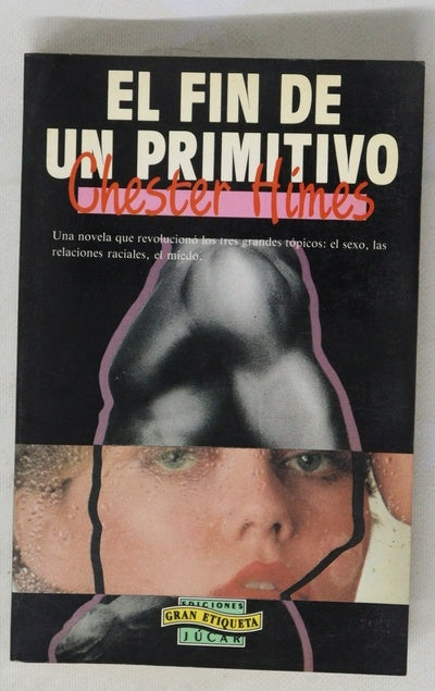 El fin de un primitivo
