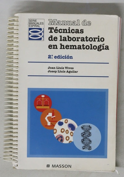 Manual de técnicas de laboratorio en hematología