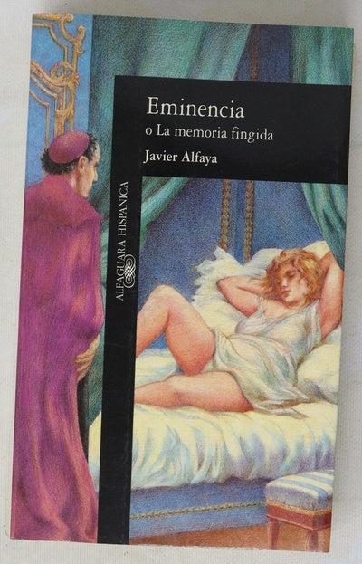 Eminencia o La memoria fingida