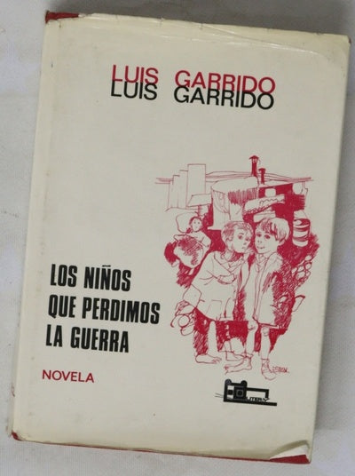 Los niños que perdimos la guerra