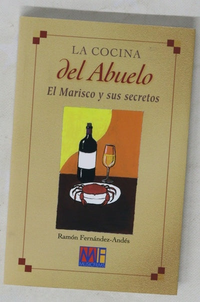 La cocina del abuelo el marisco y sus secretos