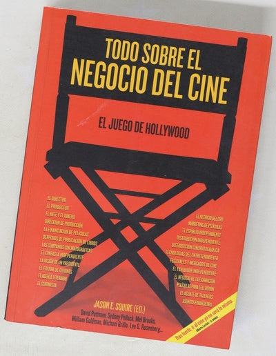 El juego de Hollywood The movie business book
