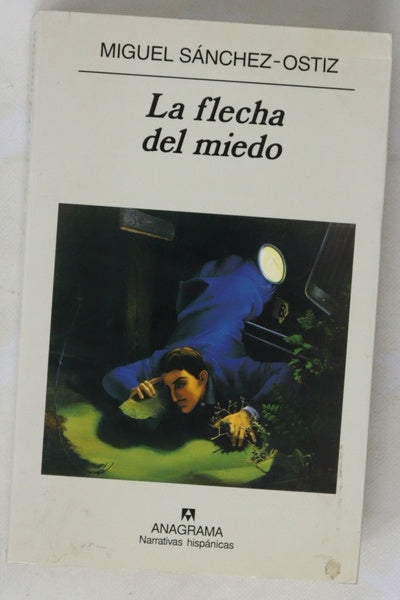 La flecha del miedo
