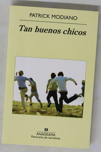 Tan buenos chicos