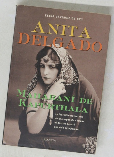 Anita Delgado Maharaní de Kapurthala