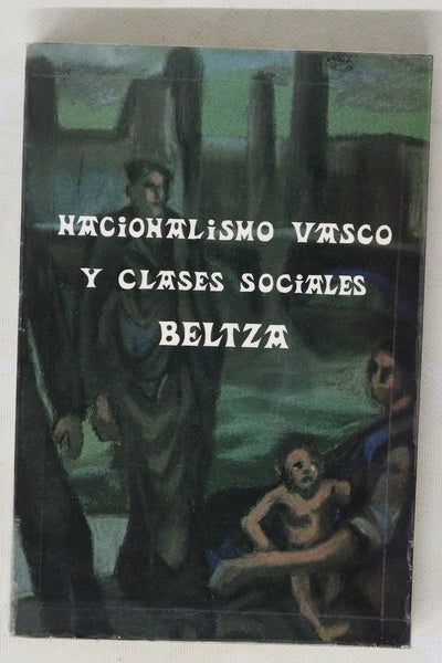 Nacionalismo vasco y clases sociales