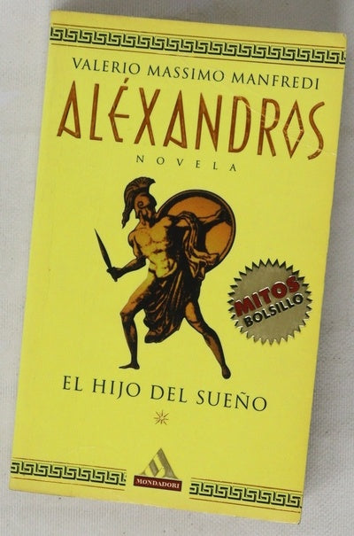 Aléxandros, El hijo del sueño