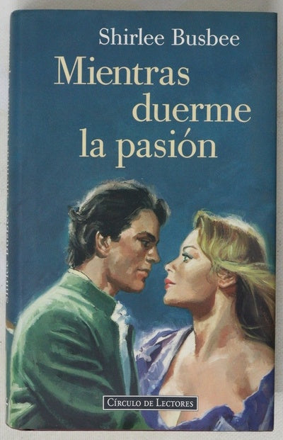 Mientras duerme la pasión