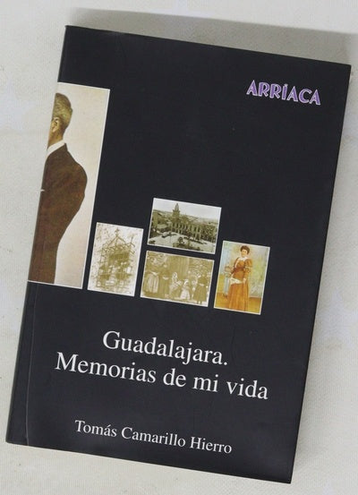 Guadalajara memorias de mi vida