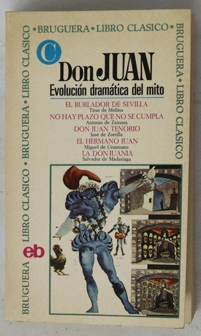 Don Juan, Evolucion dramatica del mito