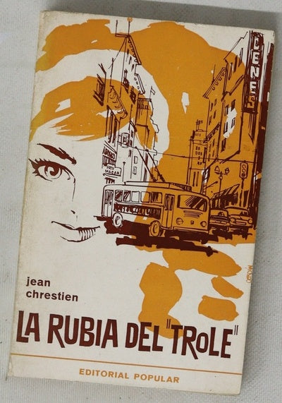 La rubia del trole