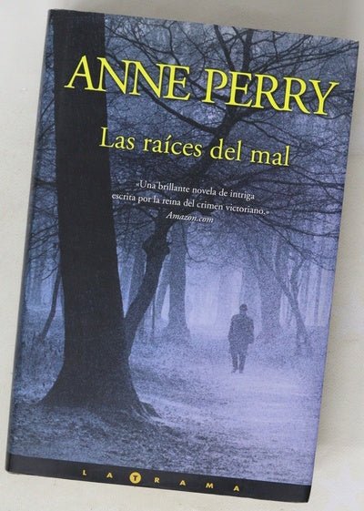 Las raíces del mal