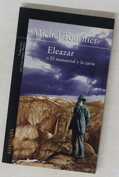 Eleazar o El manantial y la zarza